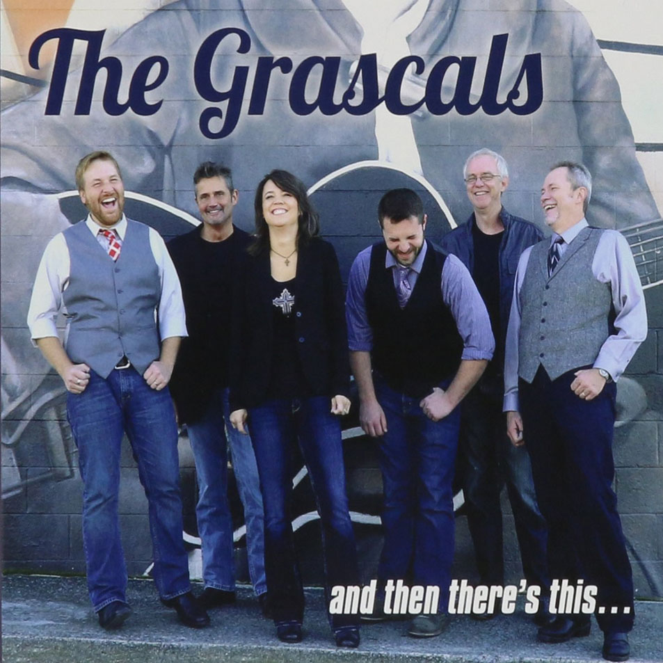 Cartula Frontal de The Grascals - And Then There's This...