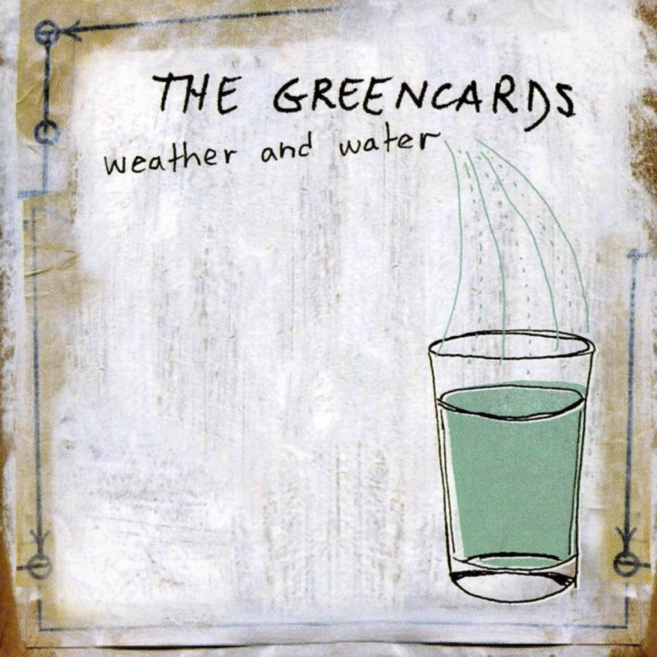 Cartula Frontal de The Greencards - Weather And Water