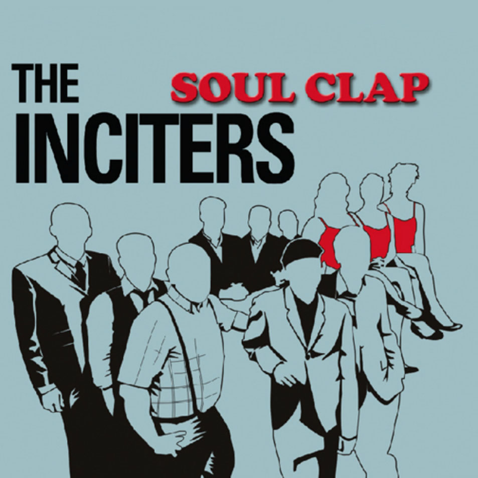Cartula Frontal de The Inciters - Soul Clap