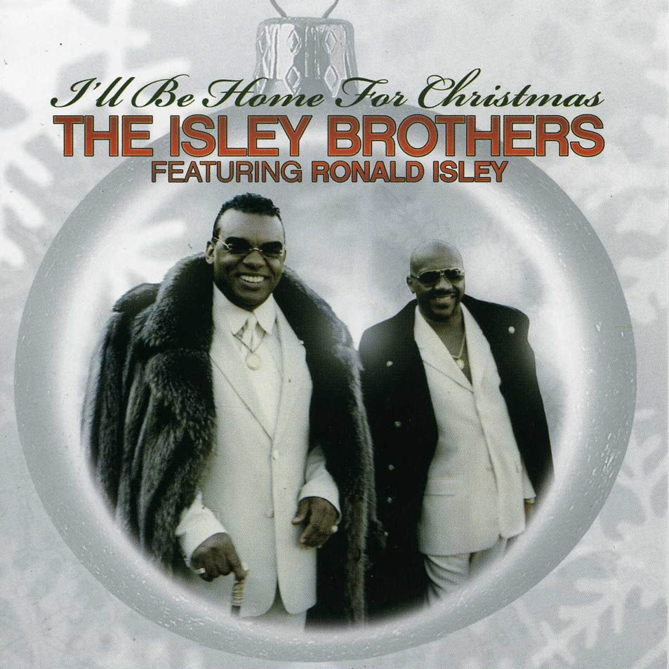 Cartula Frontal de The Isley Brothers Featuring Ronald Isley - I'll Be Home For Christmas