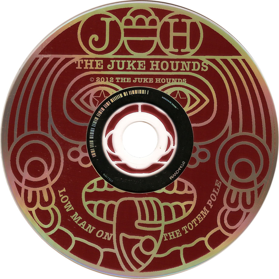 Cartula Cd de The Juke Hounds - Low Man On The Totem Pole