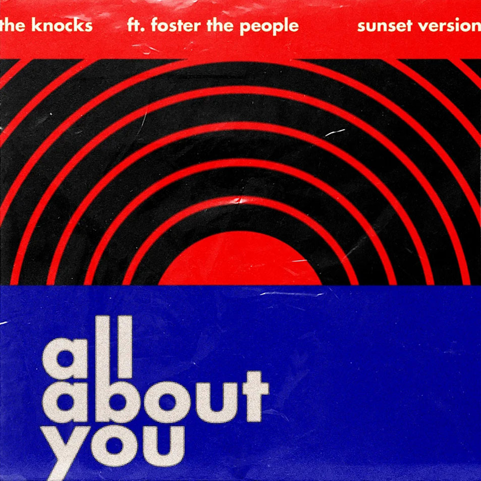 Cartula Frontal de The Knocks - All About You (Featuring Foster The People) (Sunset Version) (Cd Single)