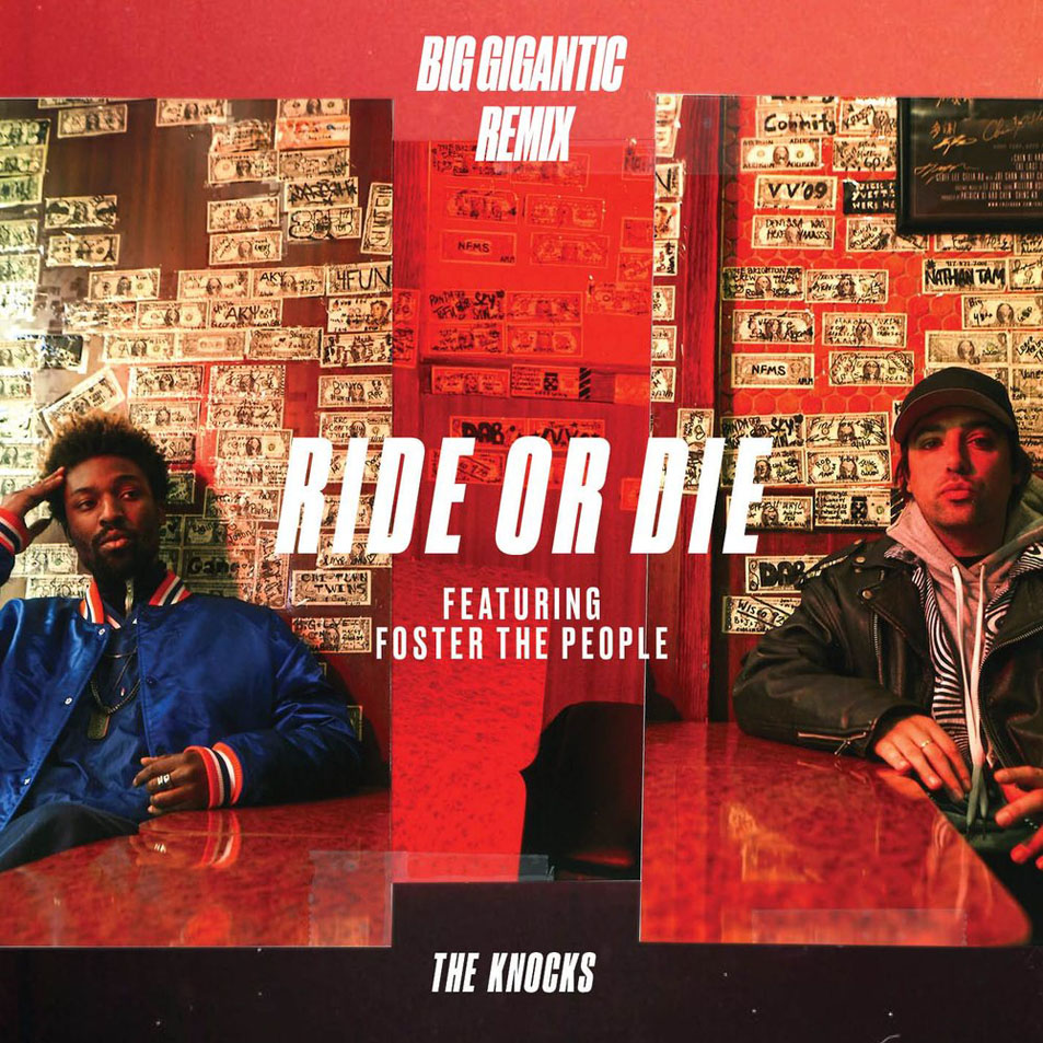 Cartula Frontal de The Knocks - Ride Or Die (Featuring Foster The People) (Big Gigantic Remix) (Cd Single)