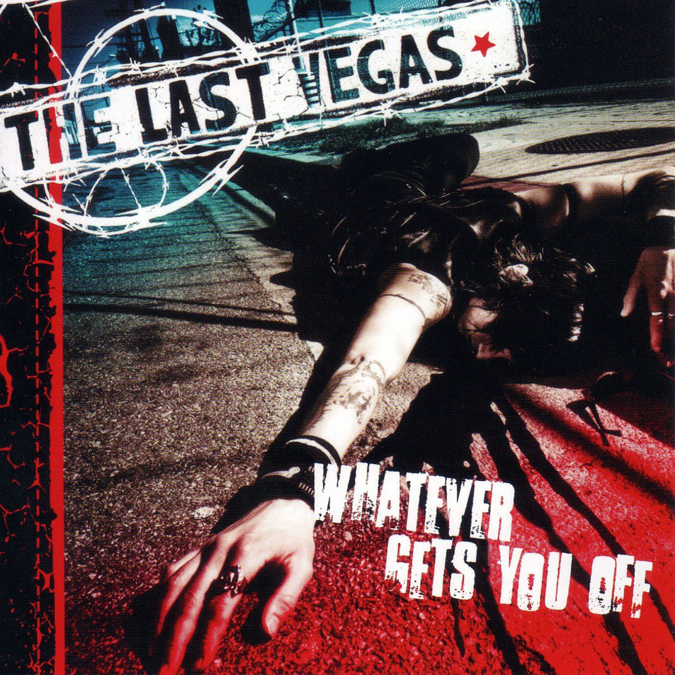 Cartula Frontal de The Last Vegas - Whatever Gets You Off
