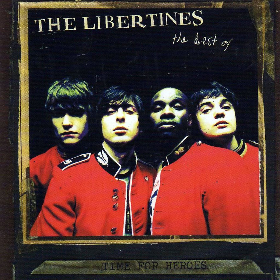 Cartula Frontal de The Libertines - Time For Heroes: The Best Of The Libertines