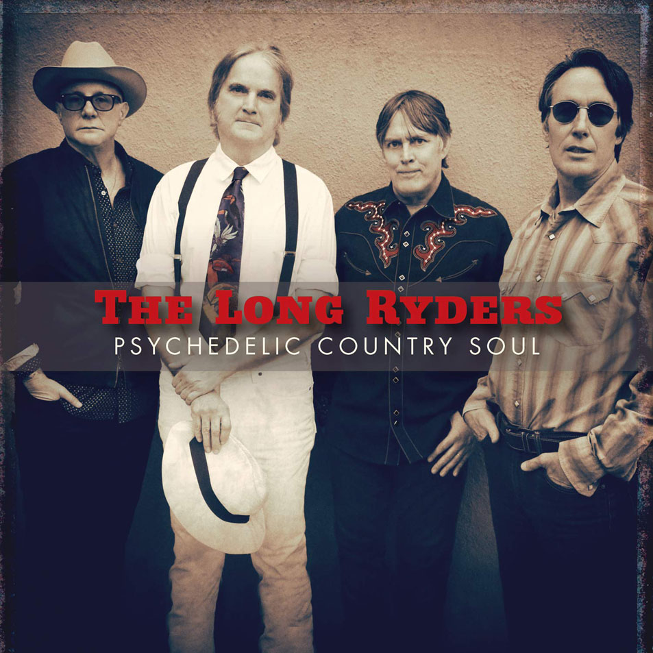 Cartula Frontal de The Long Ryders - Psychedelic Country Soul