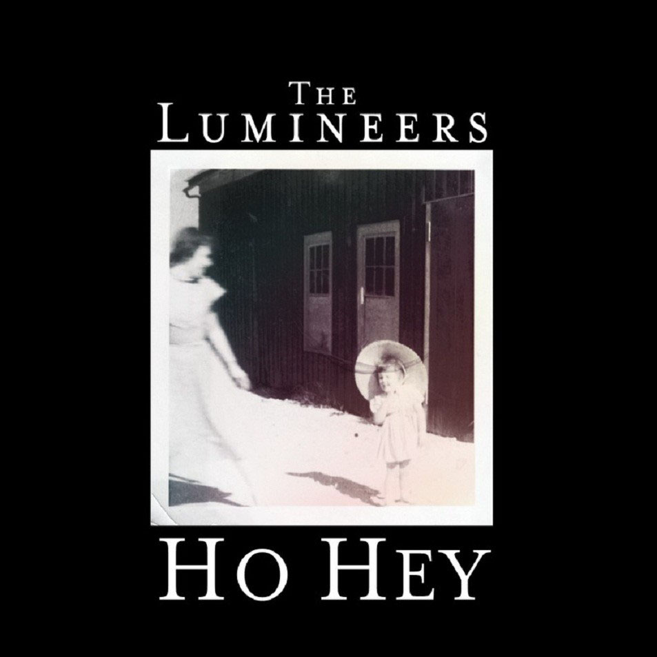 Cartula Frontal de The Lumineers - Ho Hey (Cd Single)