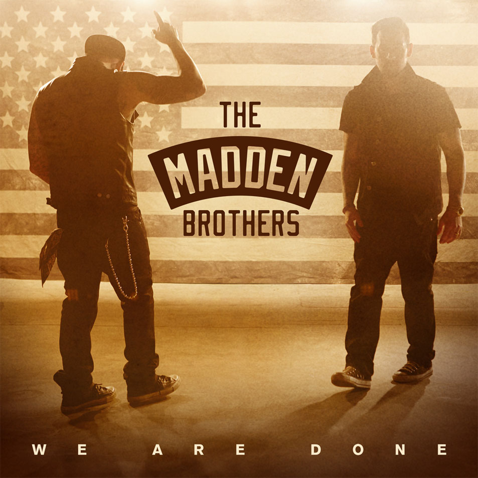 Cartula Frontal de The Madden Brothers - We Are Done (Cd Single)