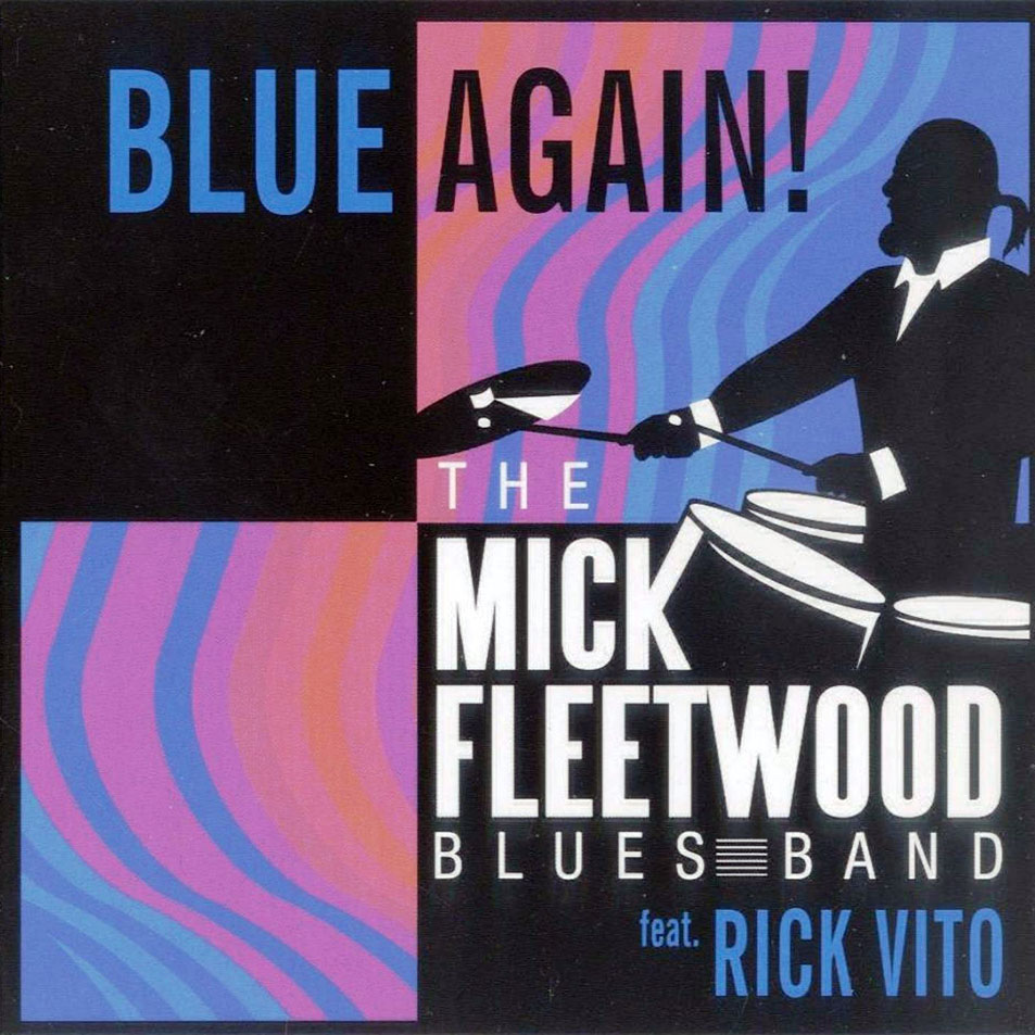 Cartula Frontal de The Mick Fleetwood Blues Band - Blue Again!