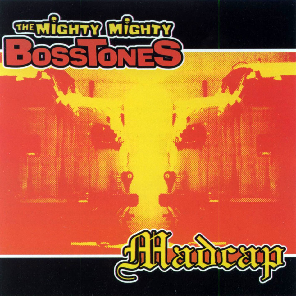 Cartula Frontal de The Mighty Mighty Bosstones - Madcap