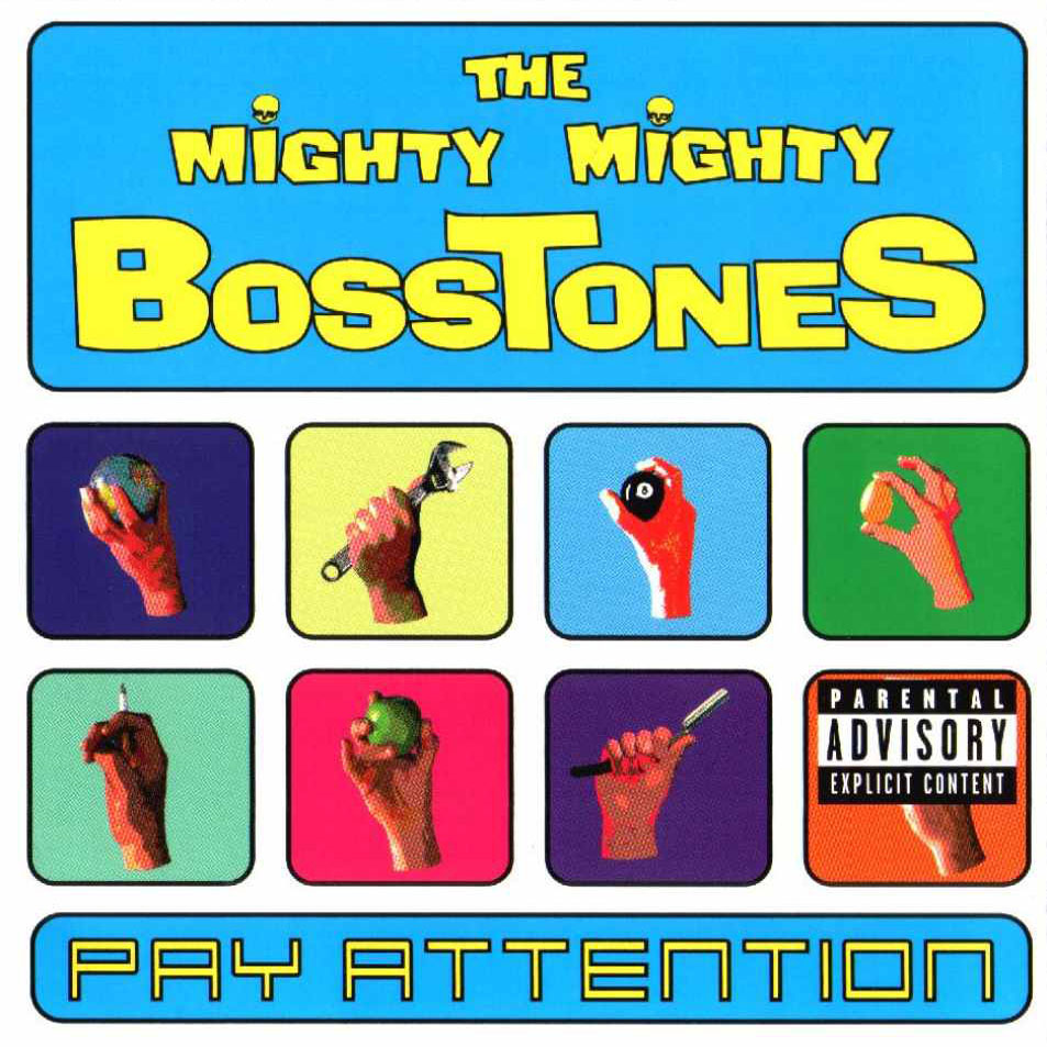 Cartula Frontal de The Mighty Mighty Bosstones - Pay Attention