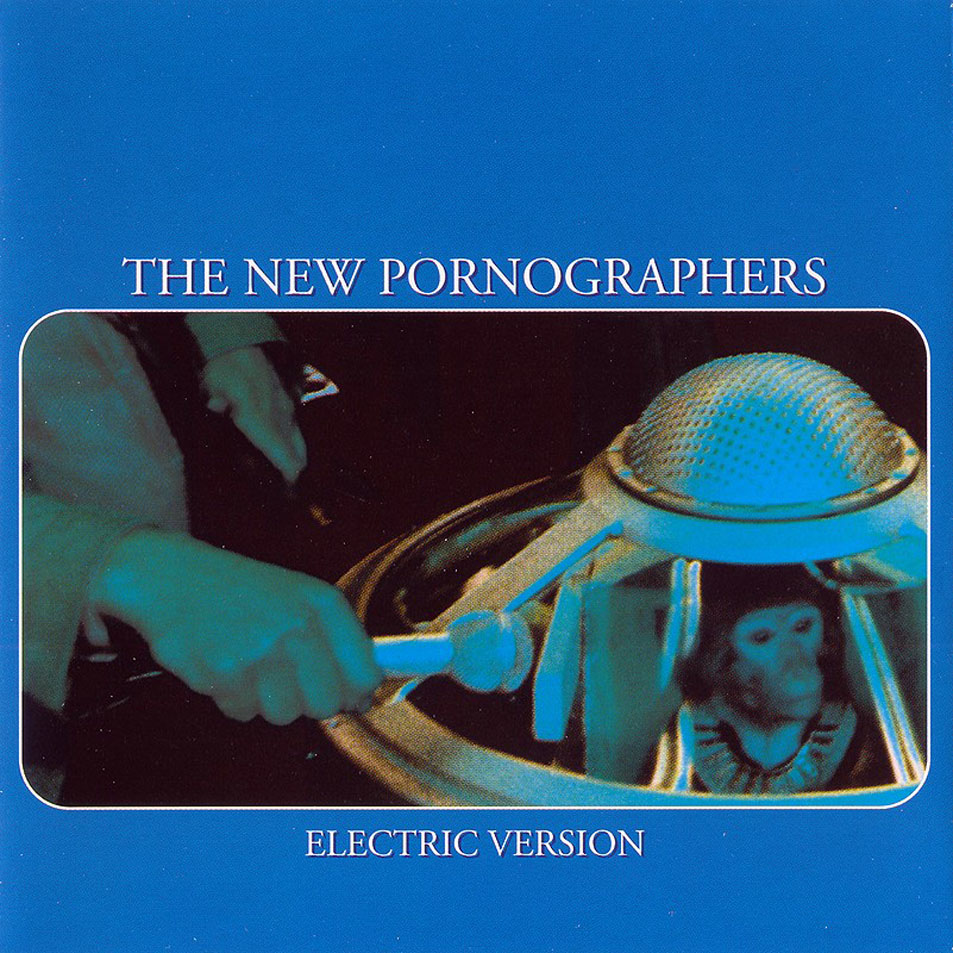 Cartula Frontal de The New Pornographers - Electric Version