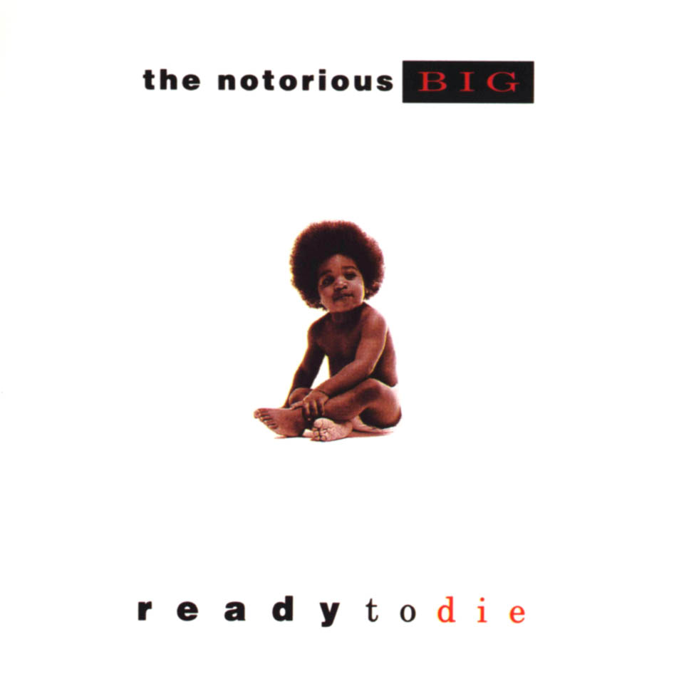 Cartula Frontal de The Notorious Big - Ready To Die