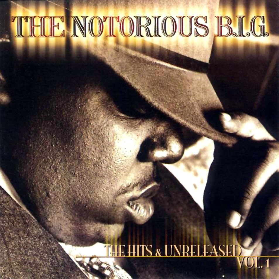 Cartula Frontal de The Notorious Big - The Hits & Unreleases Volume 1
