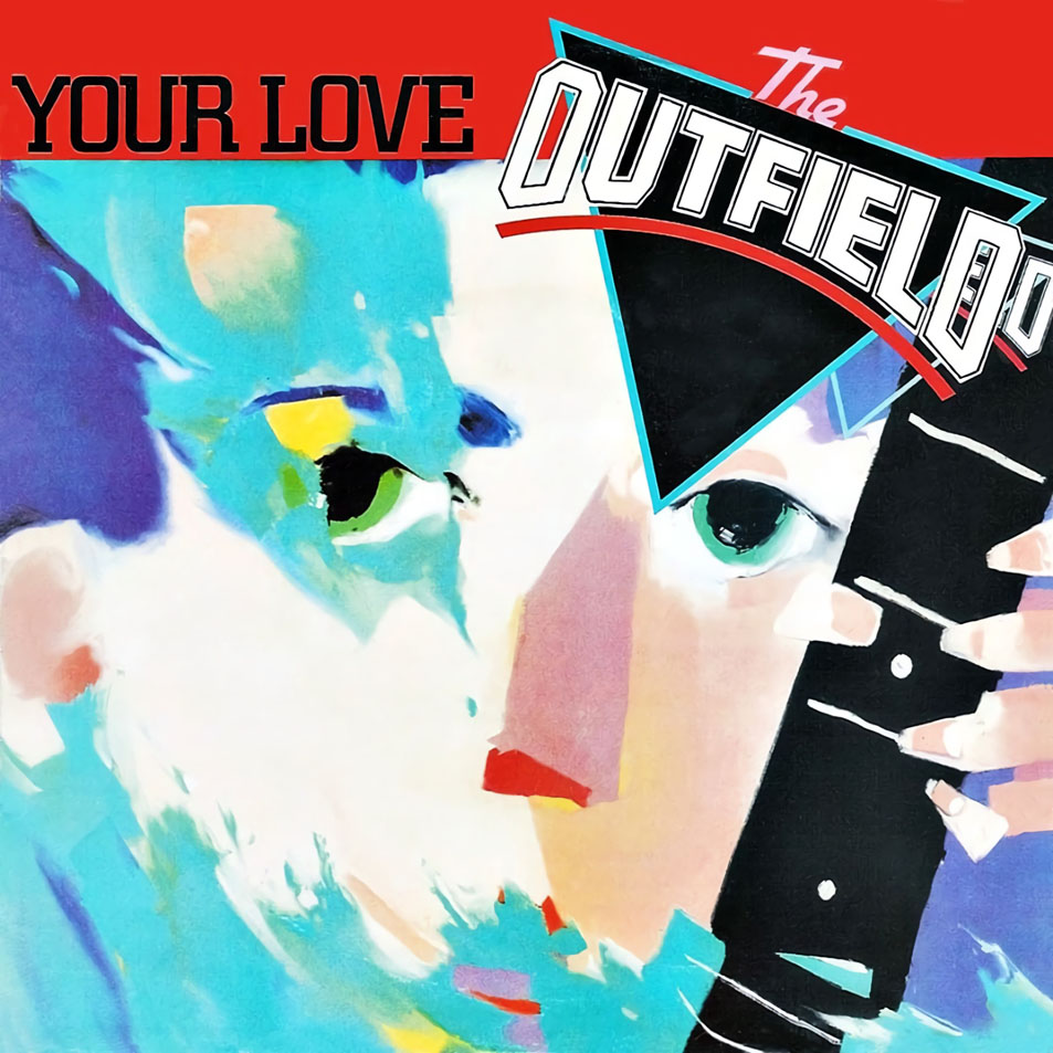 Cartula Frontal de The Outfield - Your Love (Cd Single)