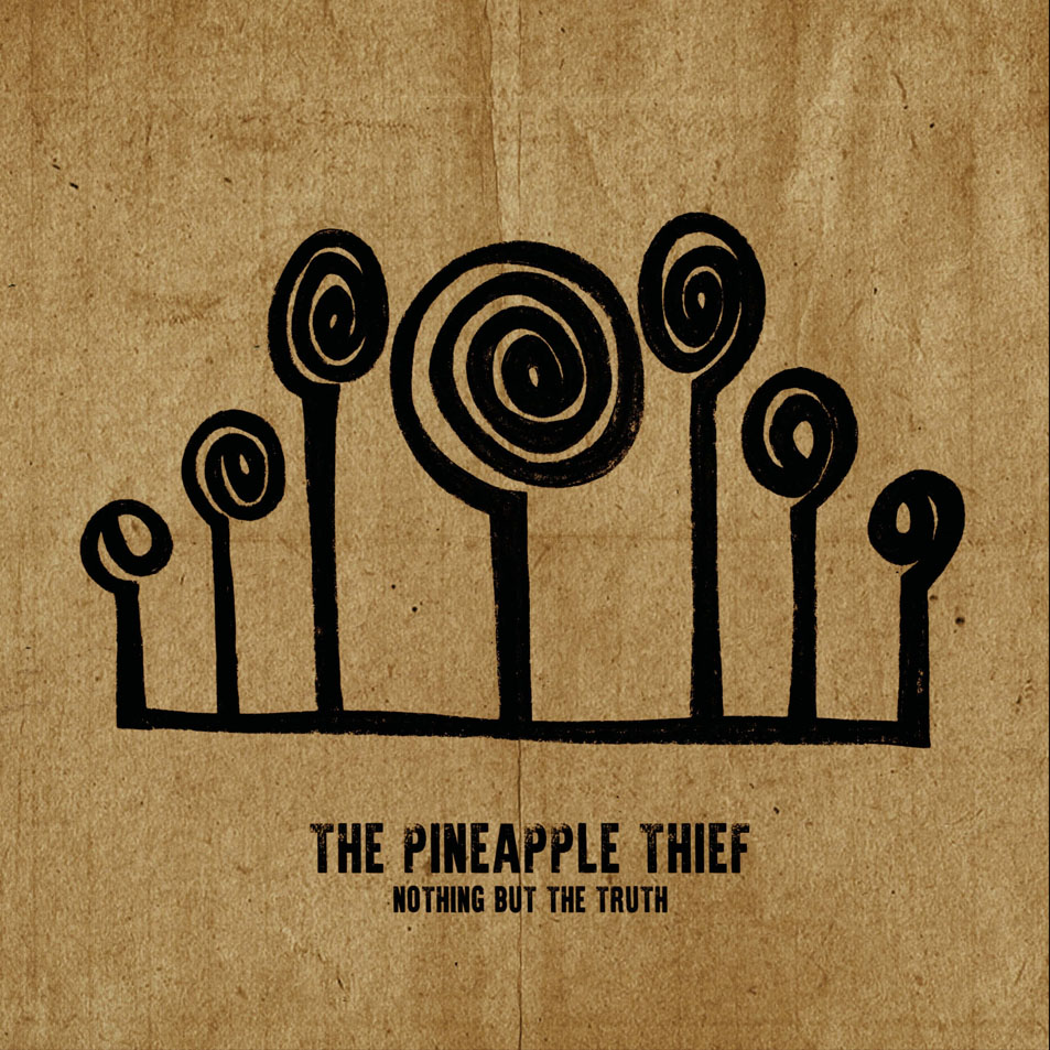 Cartula Frontal de The Pineapple Thief - Nothing But The Truth