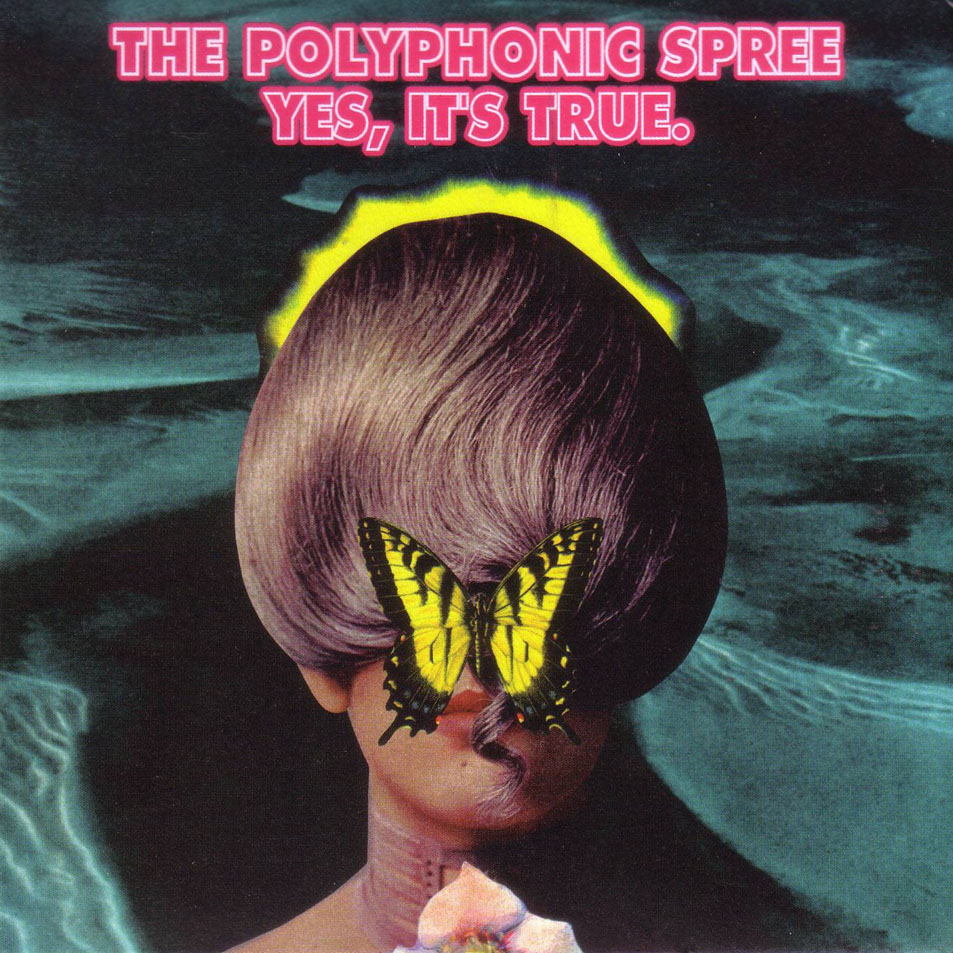 Cartula Frontal de The Polyphonic Spree - Yes It's True