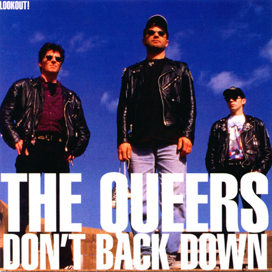 Cartula Frontal de The Queers - Don't Back Down