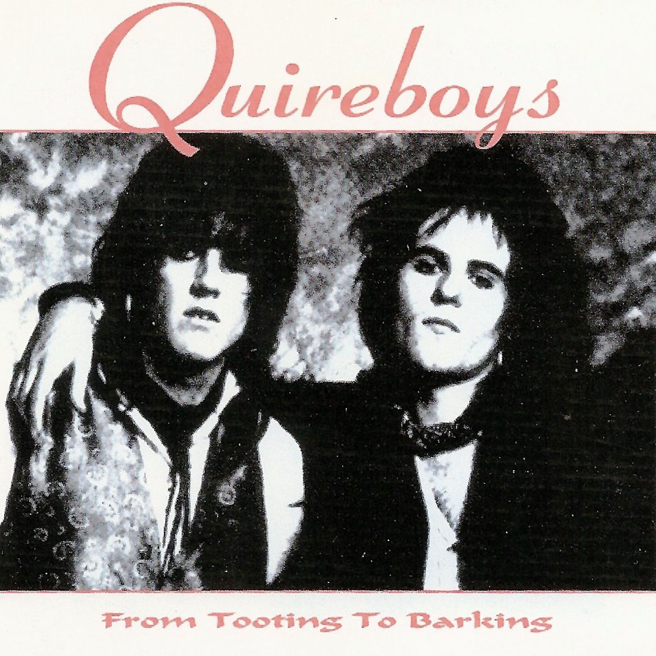 Cartula Frontal de The Quireboys - From Tooting To Barking