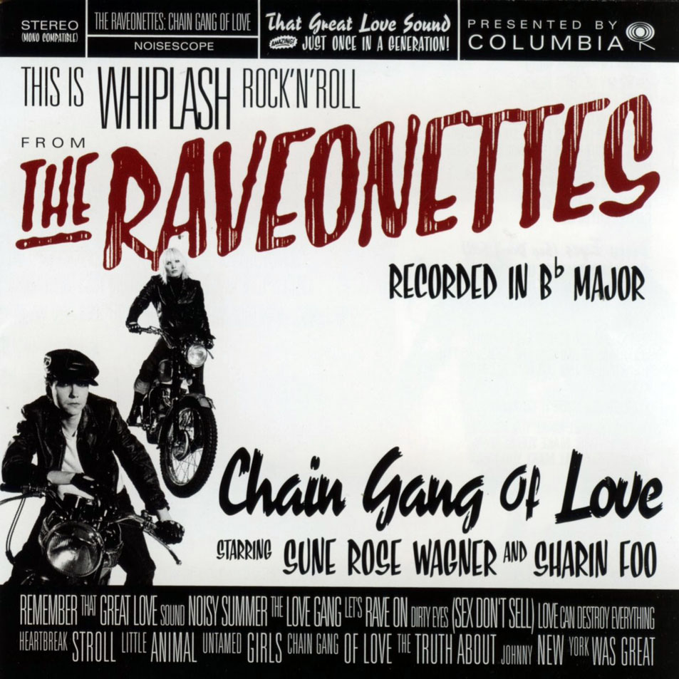 Cartula Frontal de The Raveonettes - Chain Gang Of Love