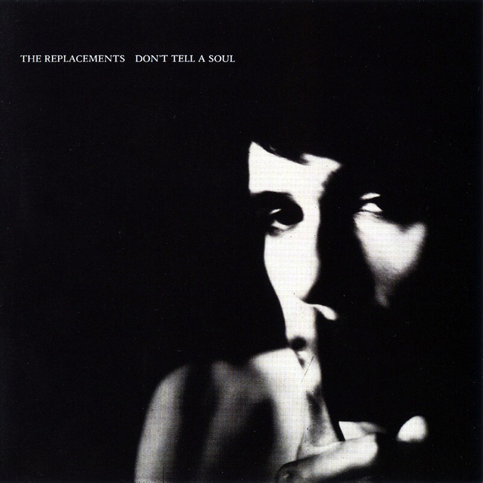Cartula Frontal de The Replacements - Don't Tell A Soul