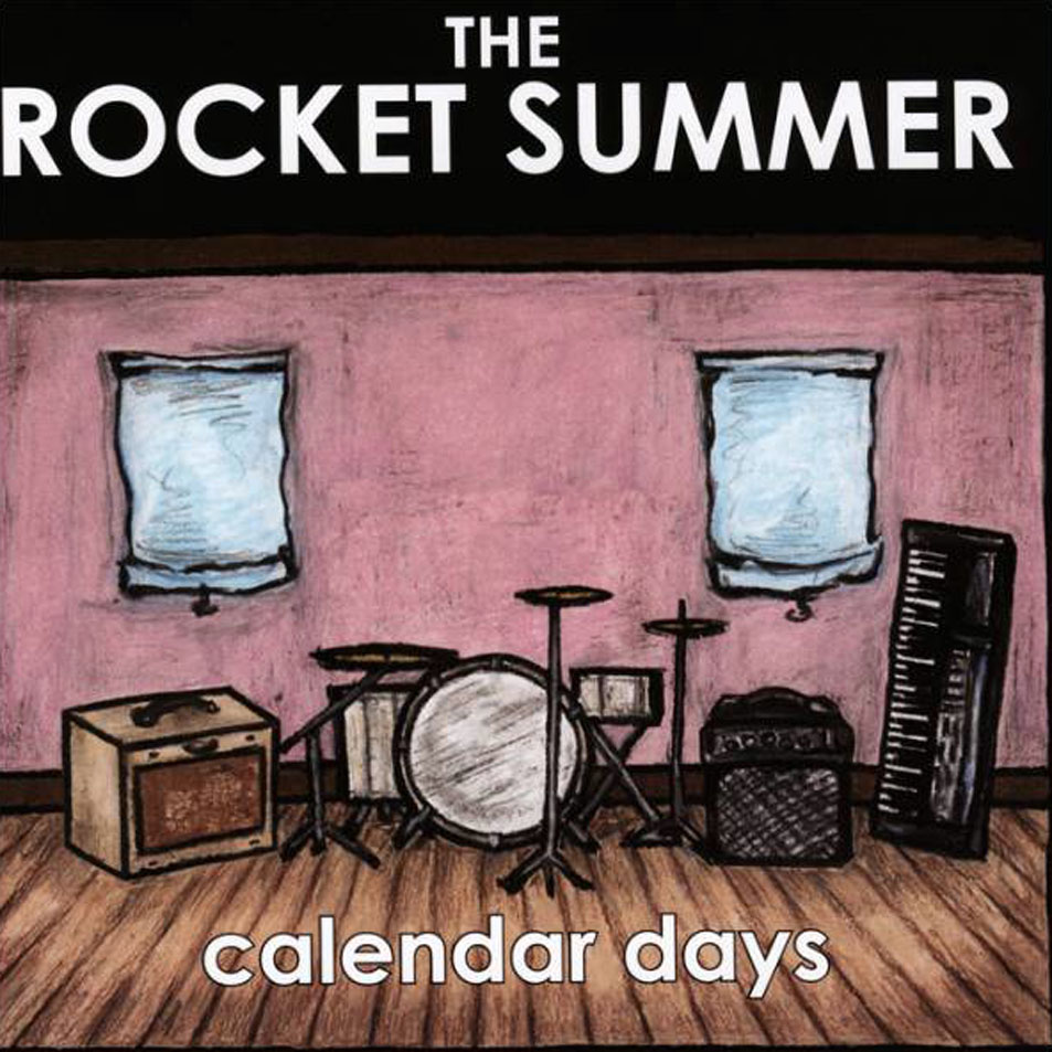 Cartula Frontal de The Rocket Summer - Calendar Days