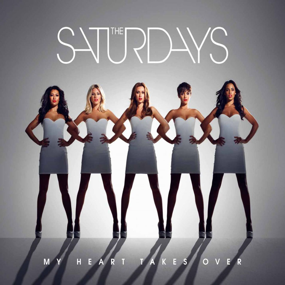 Cartula Frontal de The Saturdays - My Heart Takes Over (Ep)