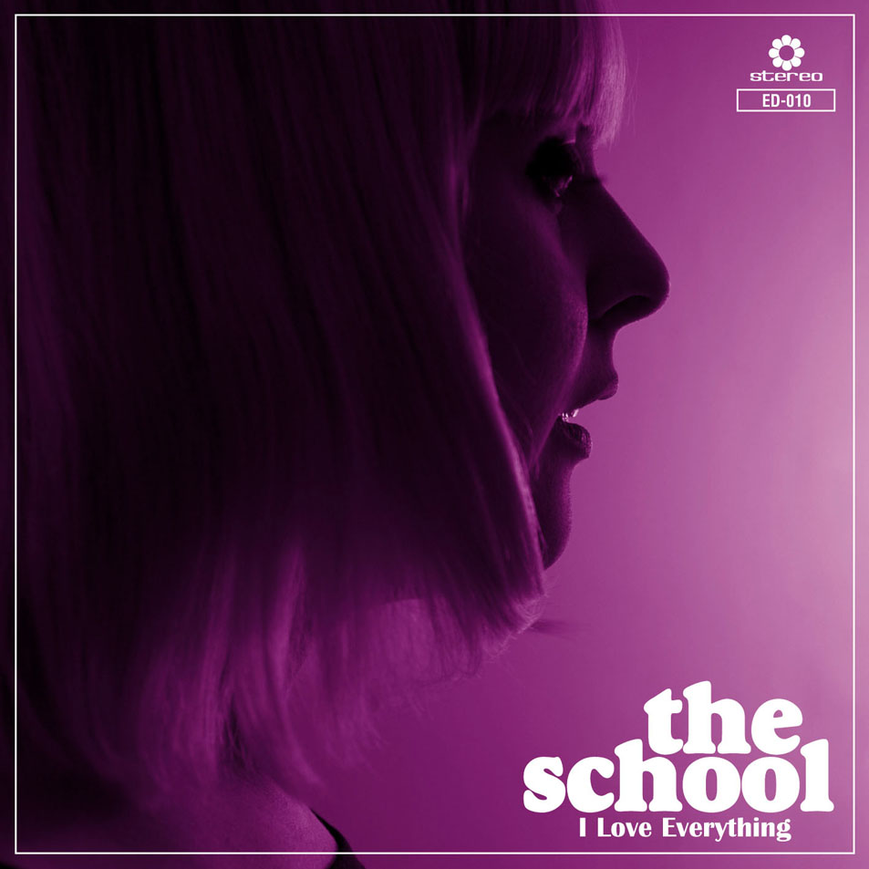 Cartula Frontal de The School - I Love Everything (Cd Single)