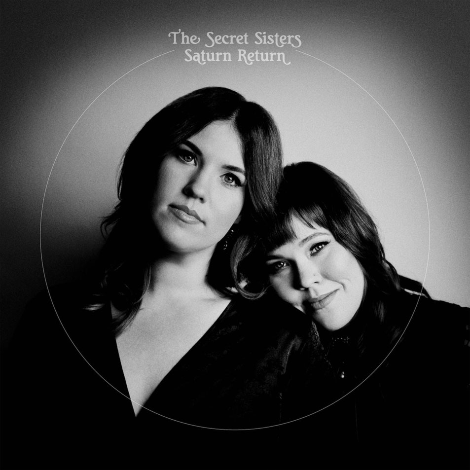 Cartula Frontal de The Secret Sisters - Saturn Return