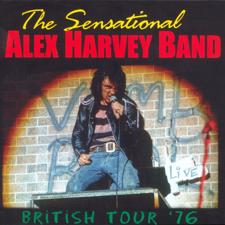 Cartula Frontal de The Sensational Alex Harvey Band - British Tour '76