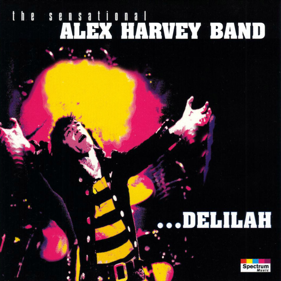 Cartula Frontal de The Sensational Alex Harvey Band - Delilah