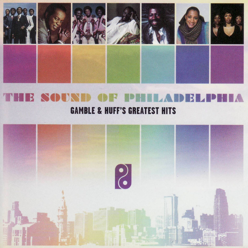 Cartula Frontal de The Sound Of Philadelphia: Gamble & Huff's Greatest Hits