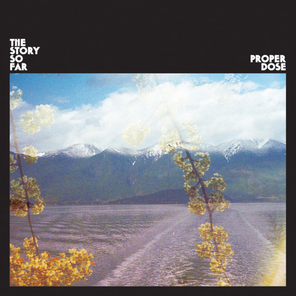 Cartula Frontal de The Story So Far - Proper Dose