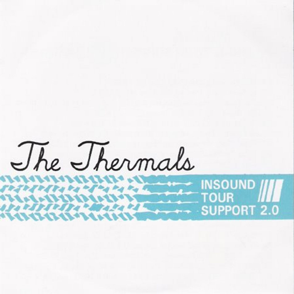 Cartula Frontal de The Thermals - Insound Tour Support 2.0