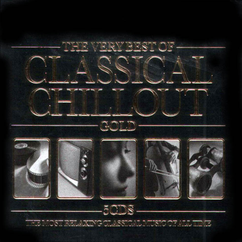 Cartula Frontal de The Very Best Of Classical Chillout Gold