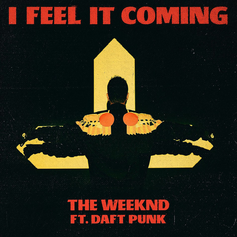 Cartula Frontal de The Weeknd - I Feel It Coming (Featuring Daft Punk) (Cd Single)