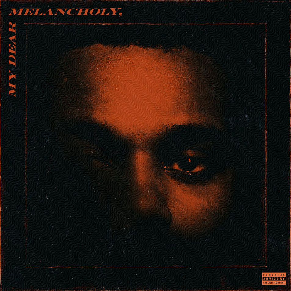 Cartula Frontal de The Weeknd - My Dear Melancholy (Ep)