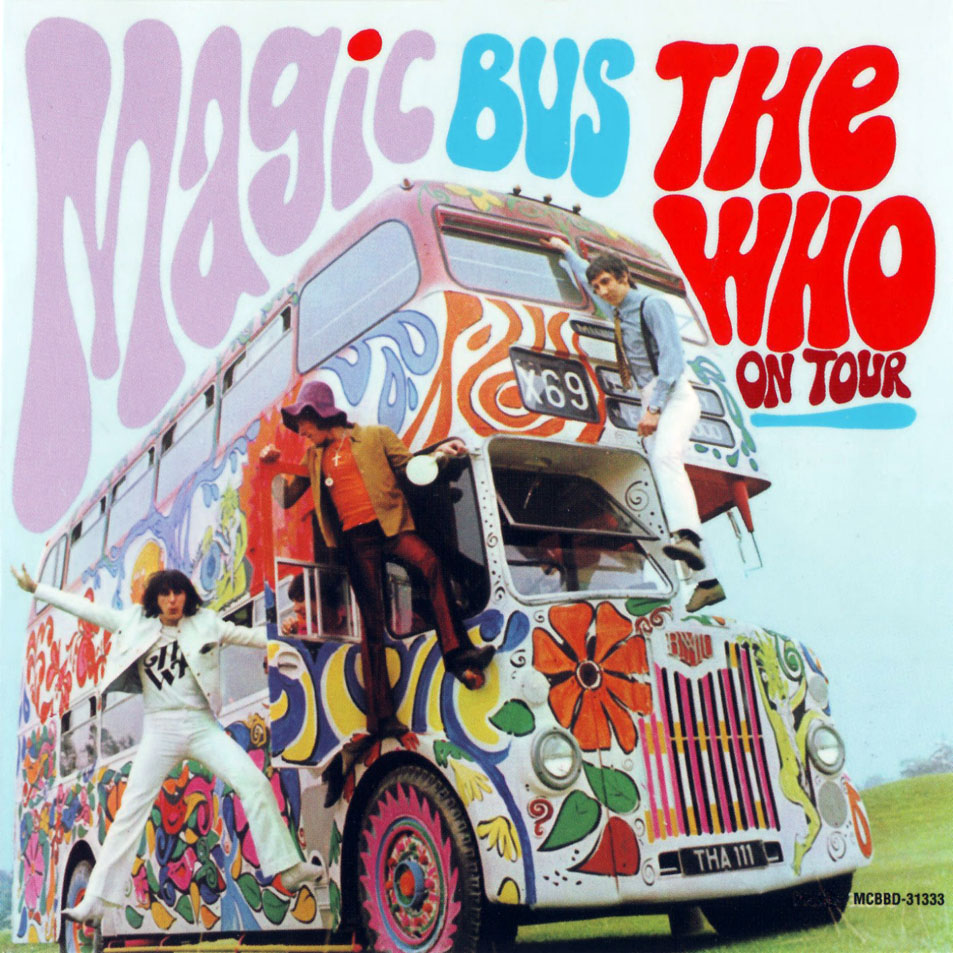 Cartula Frontal de The Who - Magic Bus: The Who On Tour