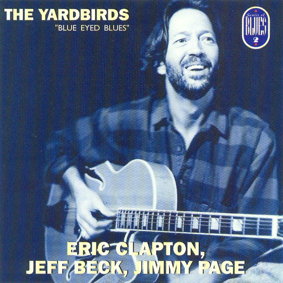 Cartula Frontal de The Yardbirds - Blue Eyed Blues