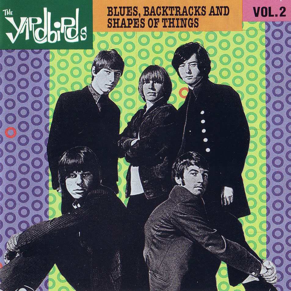 Cartula Frontal de The Yardbirds - Blues, Backtracks And Shapes Of Things