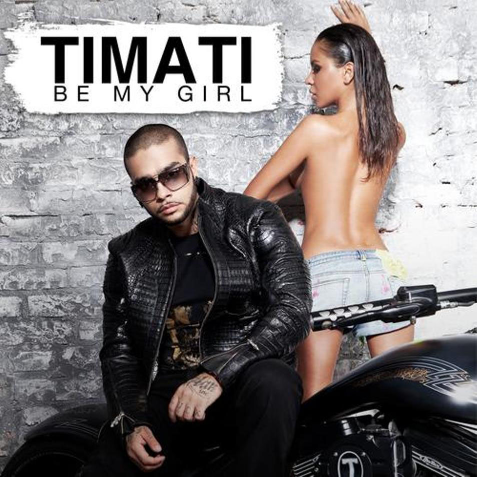 Cartula Frontal de Timati - Be My Girl (Cd Single)