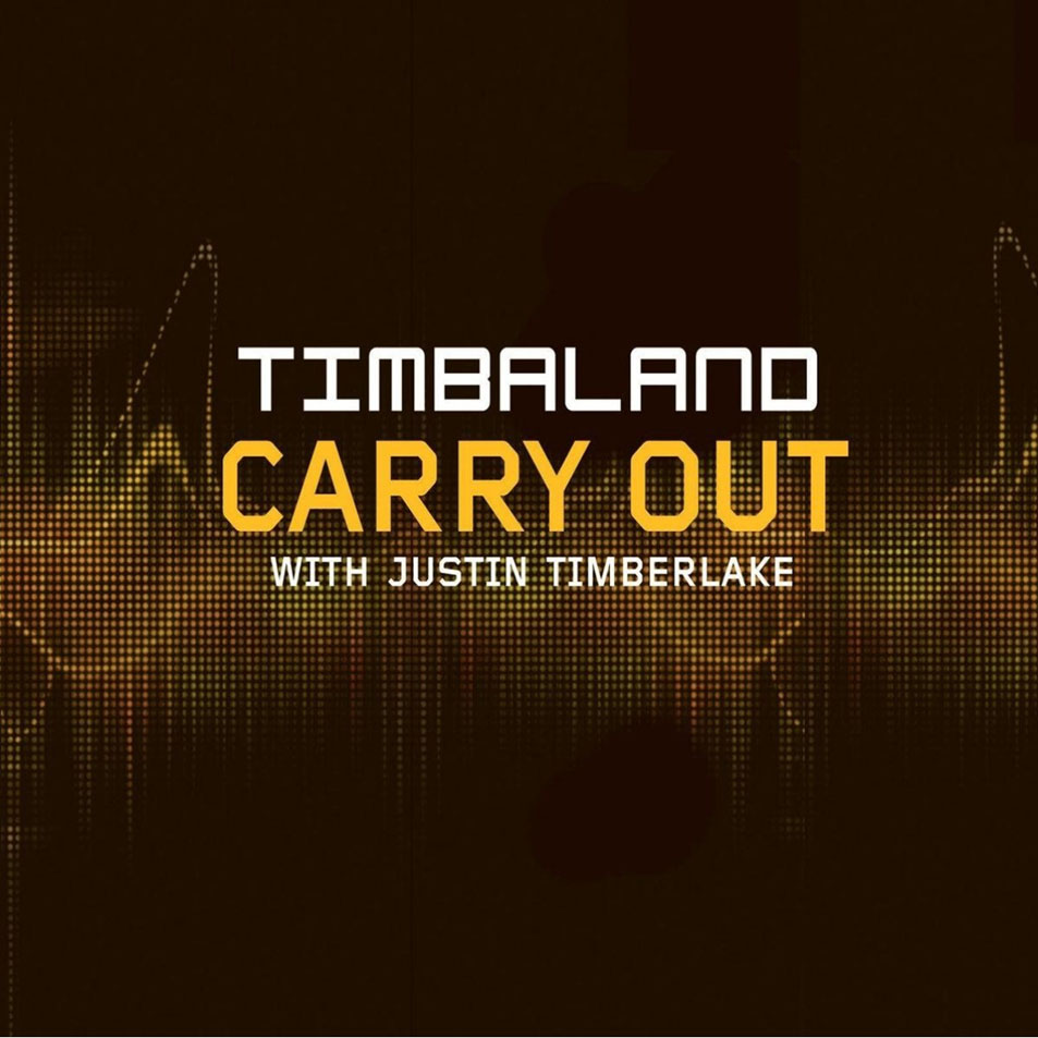 Cartula Frontal de Timbaland - Carry Out (Featuring Justin Timberlake) (Cd Single)