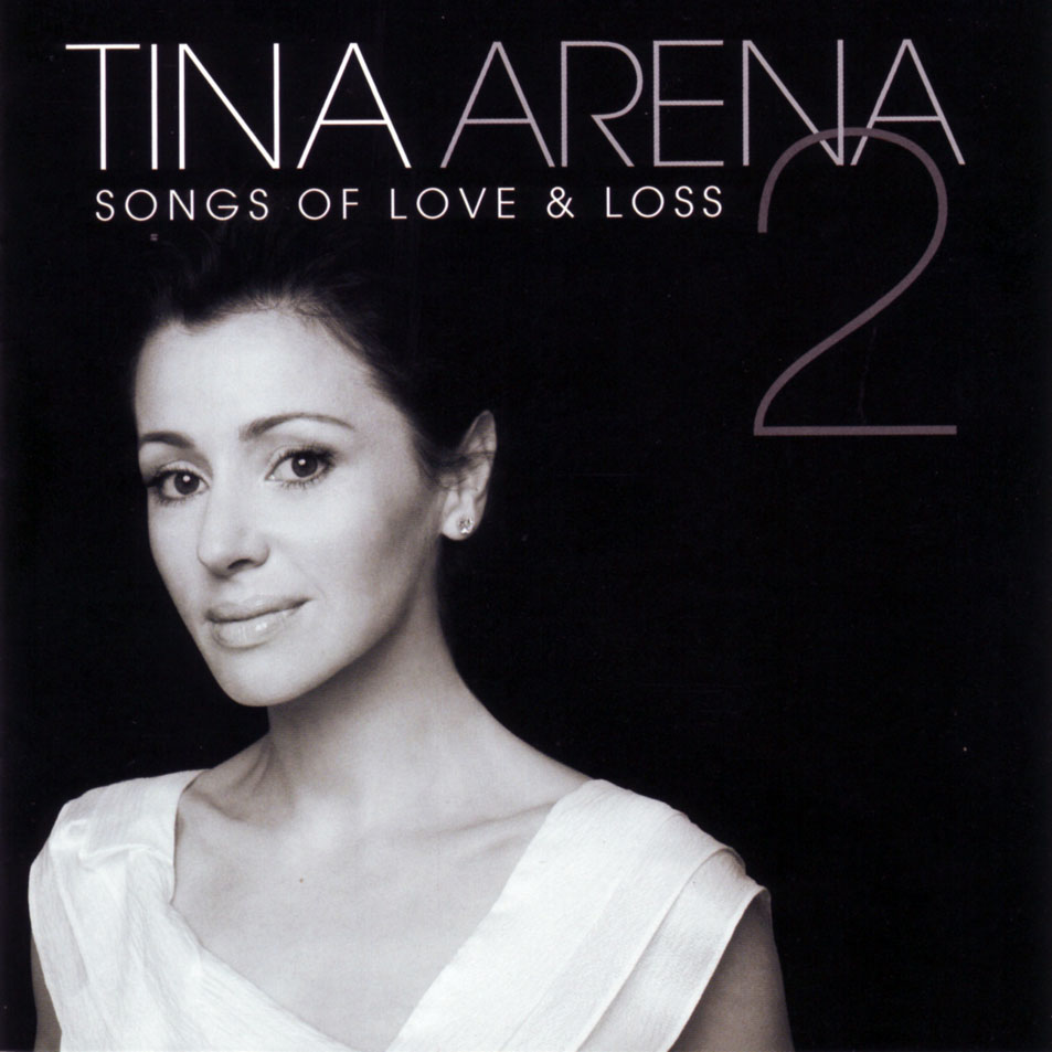 Cartula Frontal de Tina Arena - Songs Of Love & Loss 2