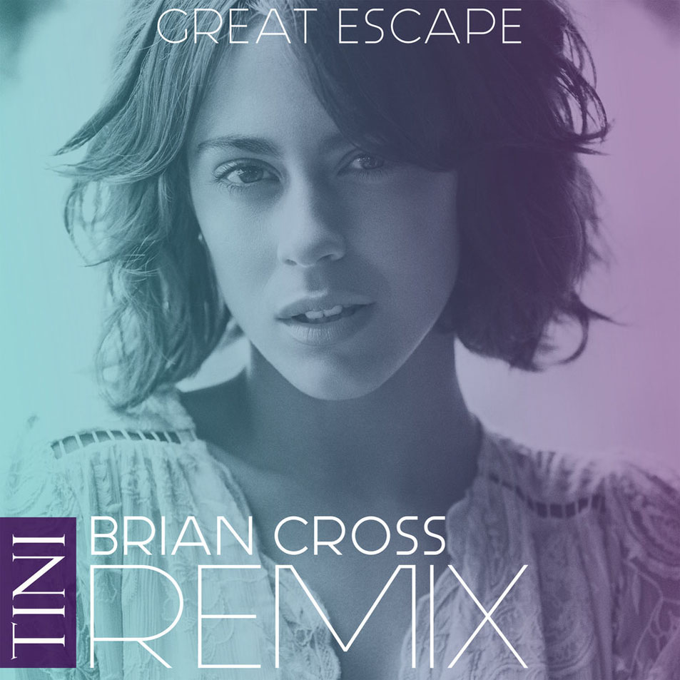 Cartula Frontal de Tini - Great Escape (Brian Cross Remix) (Cd Single)