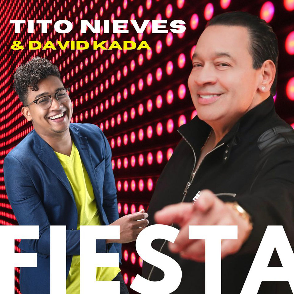 Cartula Frontal de Tito Nieves - Fiesta (Featuring David Kada) (Cd Single)