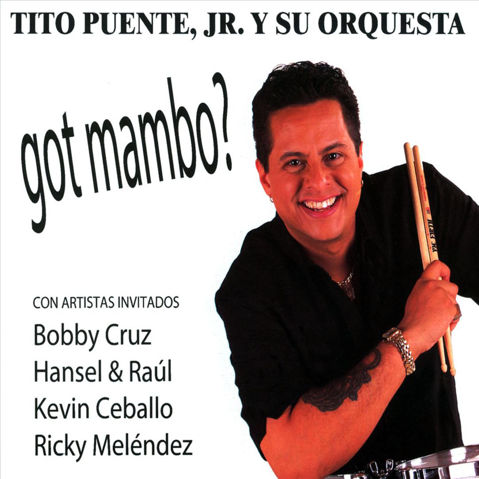 Car�tula Frontal de Tito Puente Jr. - Got Mambo?