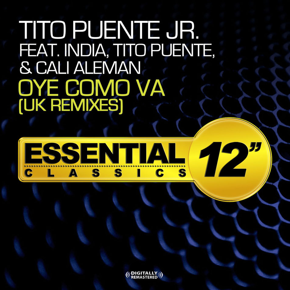 Car�tula Frontal de Tito Puente Jr. - Oye Como Va (Featuring India, Tito Puente & Cali Aleman) (Uk Remixes) (Cd Single)