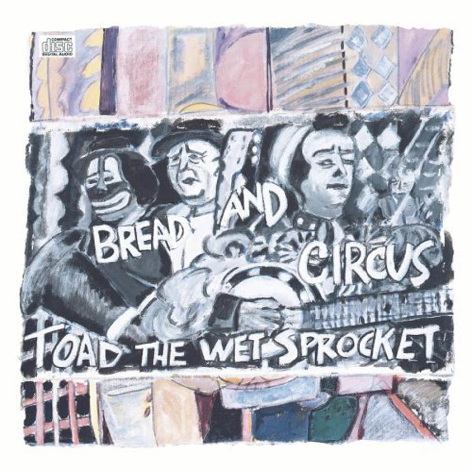 Cartula Frontal de Toad The Wet Sprocket - Bread And Circus