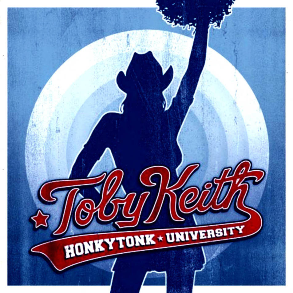 Cartula Frontal de Toby Keith - Honkytonk University