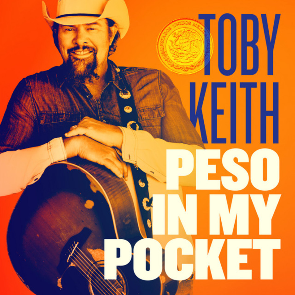Cartula Frontal de Toby Keith - Peso In My Pocket